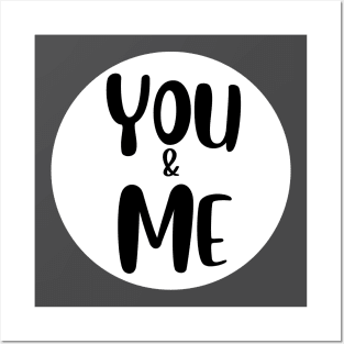 You and me valentine Posters and Art